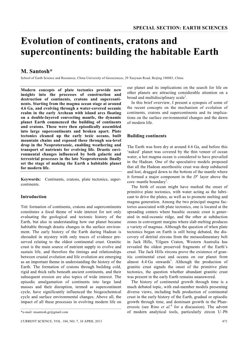 Evolution of Continents, Cratons and Supercontinents: Building the Habitable Earth