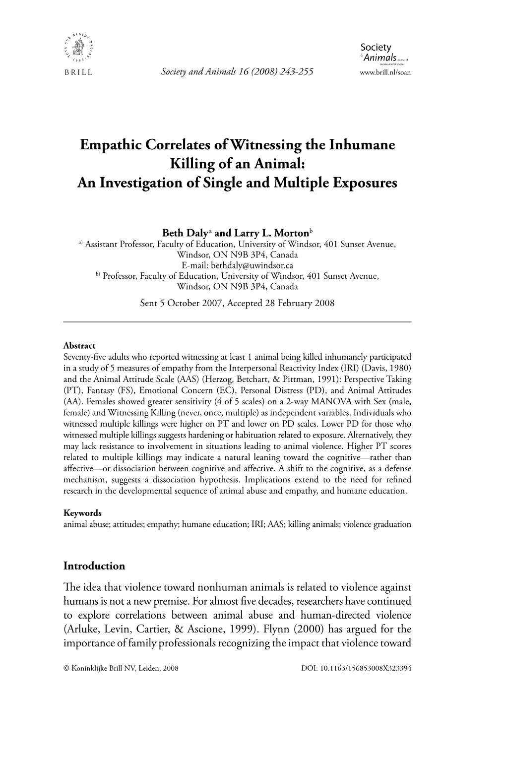 Empathic Correlates of Witnessing the Inhumane Killing of an Animal: an Investigation of Single and Multiple Exposures