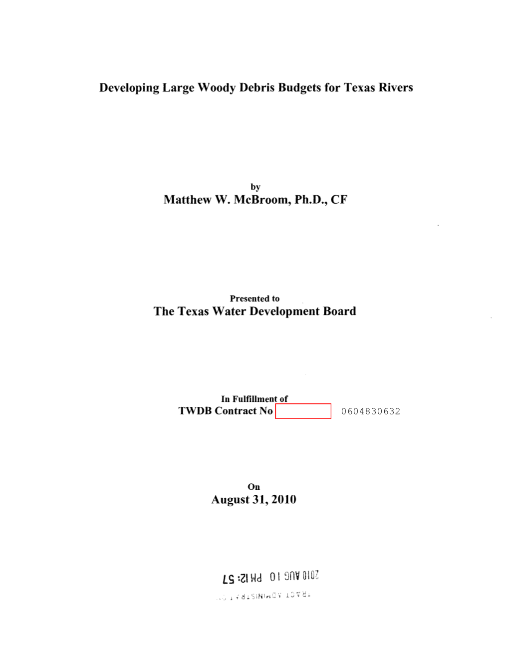 Developing Large Woody Debris Budgets for Texas Rivers