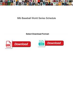 Mlb Baseball World Series Schedule