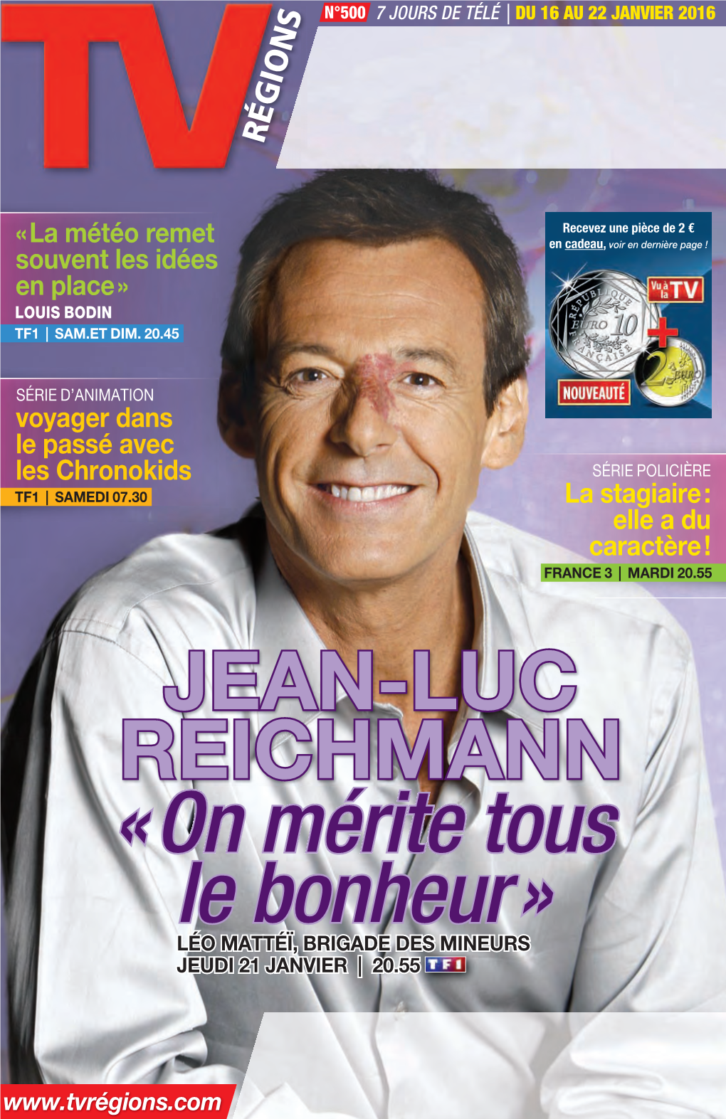 « on Mérite Tous Le Bonheur » LÉO MATTÉÏ, BRIGADE DES MINEURS JEUDI 21 JANVIER | 20.55