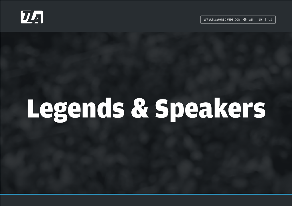 TLA Legends & Speakers Talent List