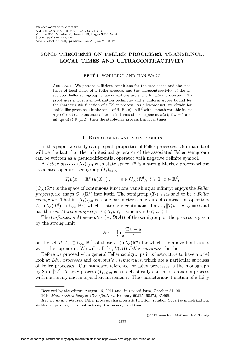 Some Theorems on Feller Processes: Transience, Local Times and Ultracontractivity