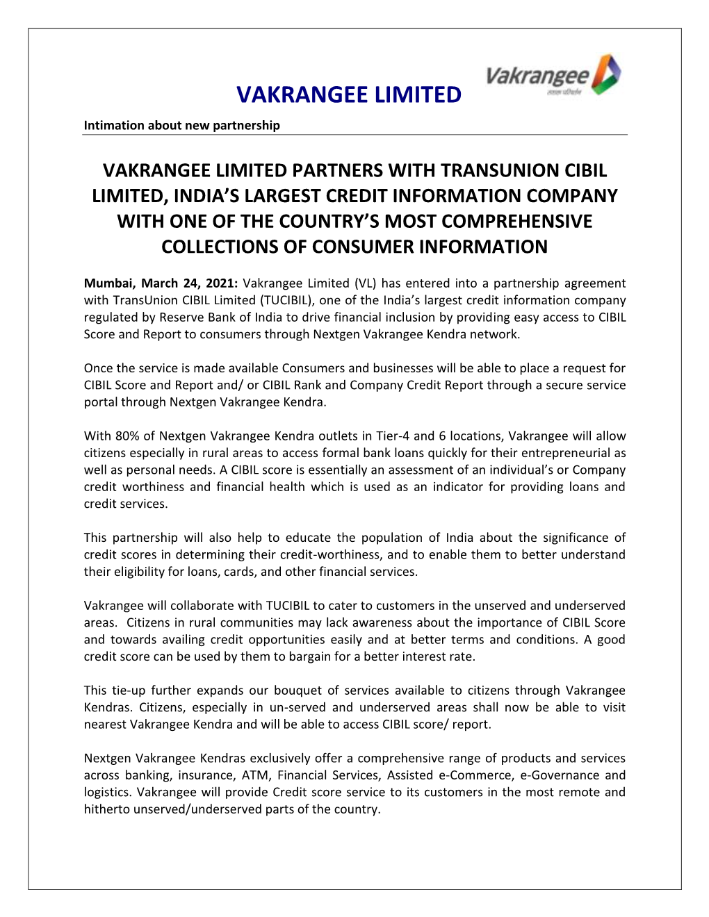 Intimation for New Partnership with Transunion CIBIL