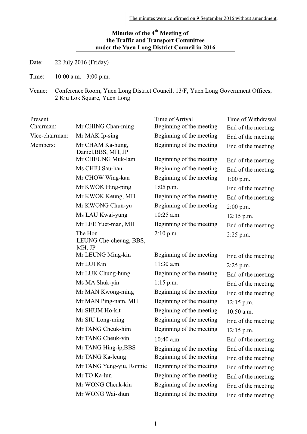 1 Minutes of the 4 Meeting of the Traffic and Transport Committee