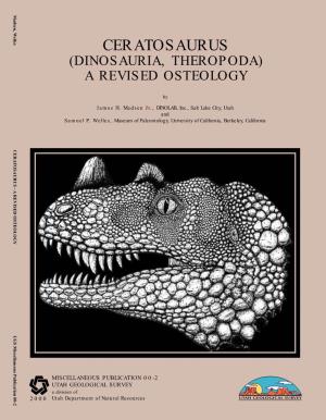 CERATOSAURUS - a REVISED OSTEOLOGY UGS Miscellaneous Publication 00-2
