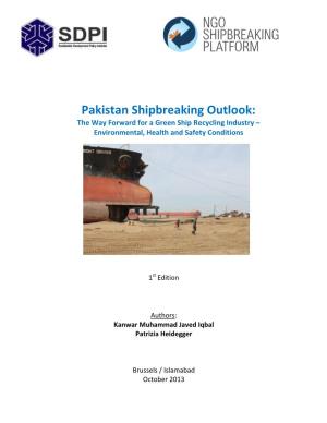 Pakistan Shipbreaking Outlook: the Way Forward for a Green Ship Recycling Industry – Environmental, Health and Safety Conditions
