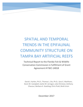 Spatial and Temporal Trends in the Epifaunal Community Structure On