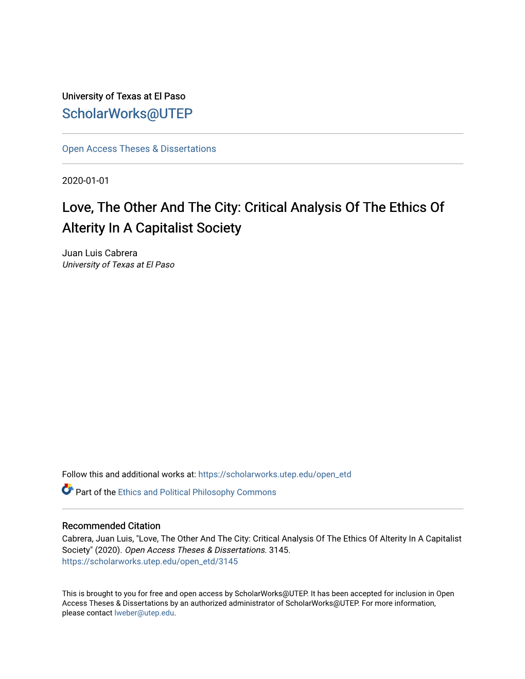 Love, the Other and the City: Critical Analysis of the Ethics of Alterity in a Capitalist Society