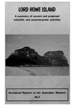 Lord Howe Island: a Summary of Current and Projected Scientific And