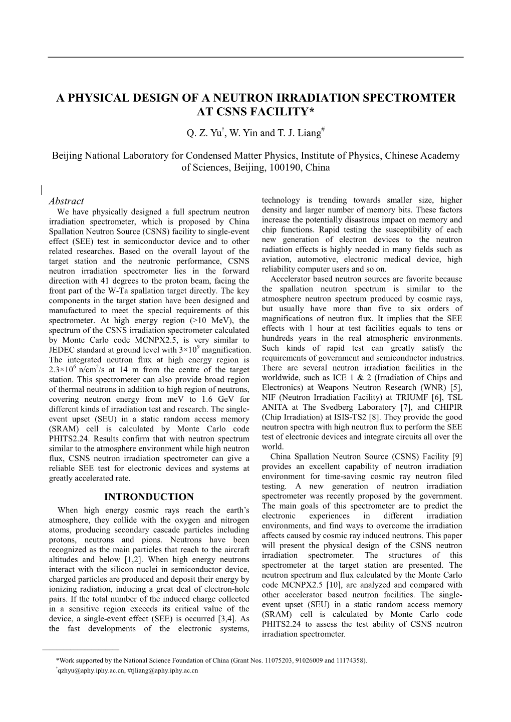 A Physical Design of a Neutron Irradiation Spectromter at Csns Facility* Q