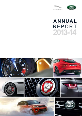 ANNUAL REPORT 2013-14 02 Overview | Brands | Manufacturing | Technology | Responsible Business | Management Report | Governance | Financials