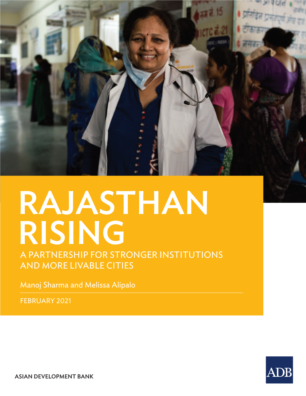 Rajasthan Rising: a Partnership for Strong Institutions and More Livable