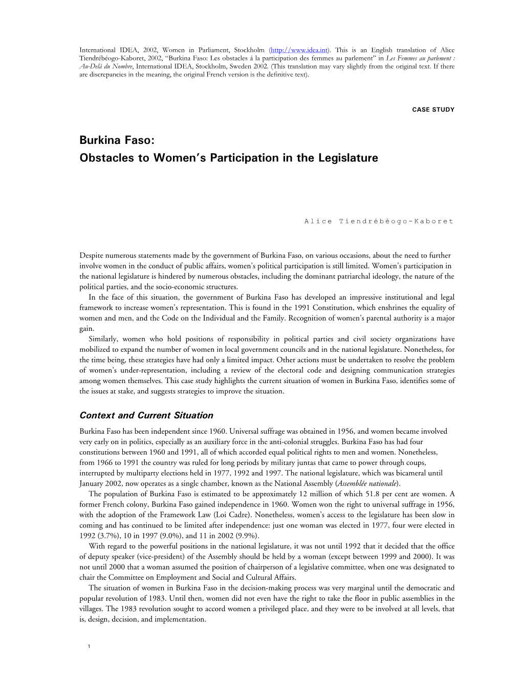 Burkina Faso: Les Obstacles Á La Participation Des Femmes Au Parlement” in Les Femmes Au Parlement : Au-Delà Du Nombre, International IDEA, Stockholm, Sweden 2002