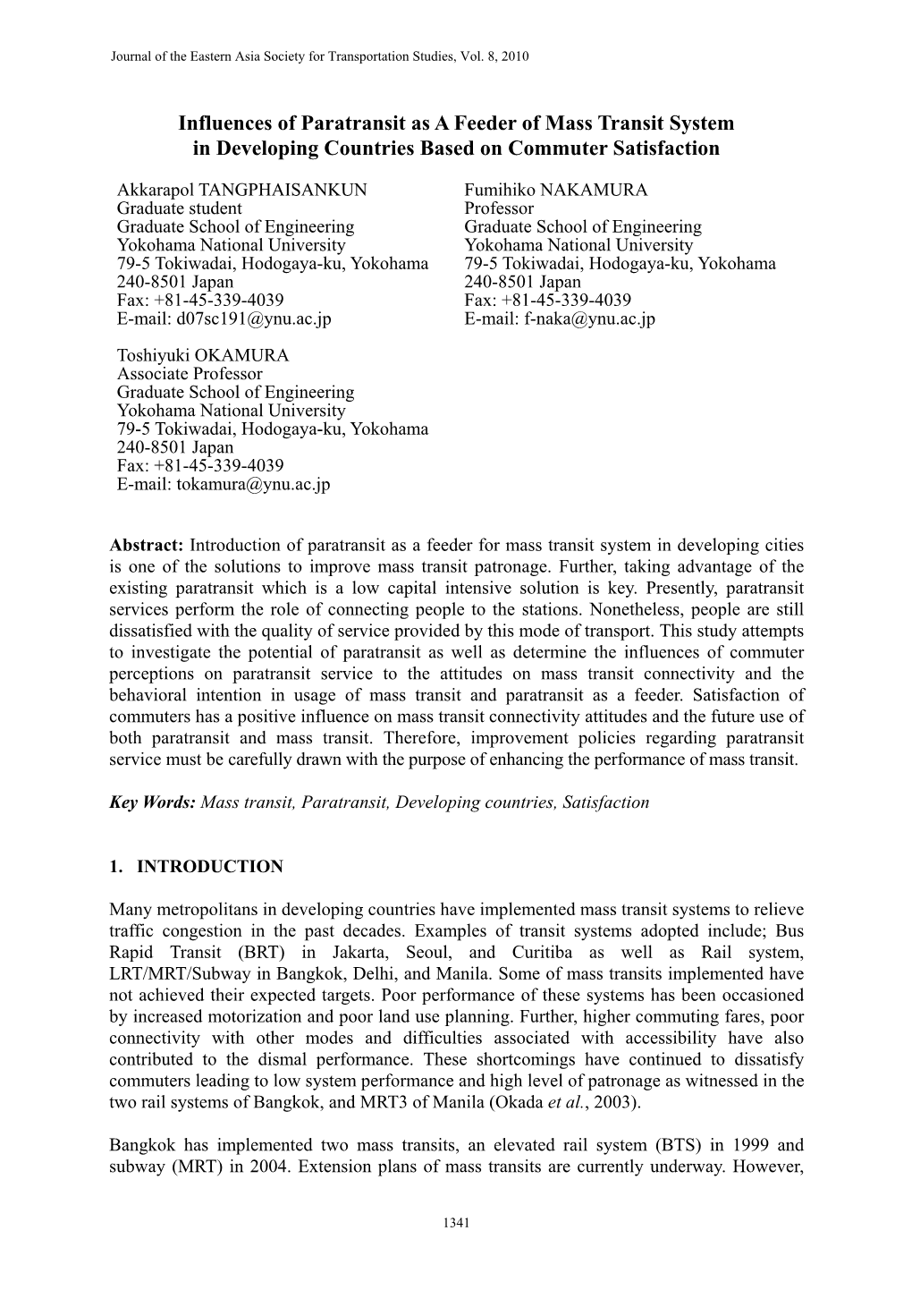 Influences of Paratransit As a Feeder of Mass Transit System in Developing Countries Based on Commuter Satisfaction