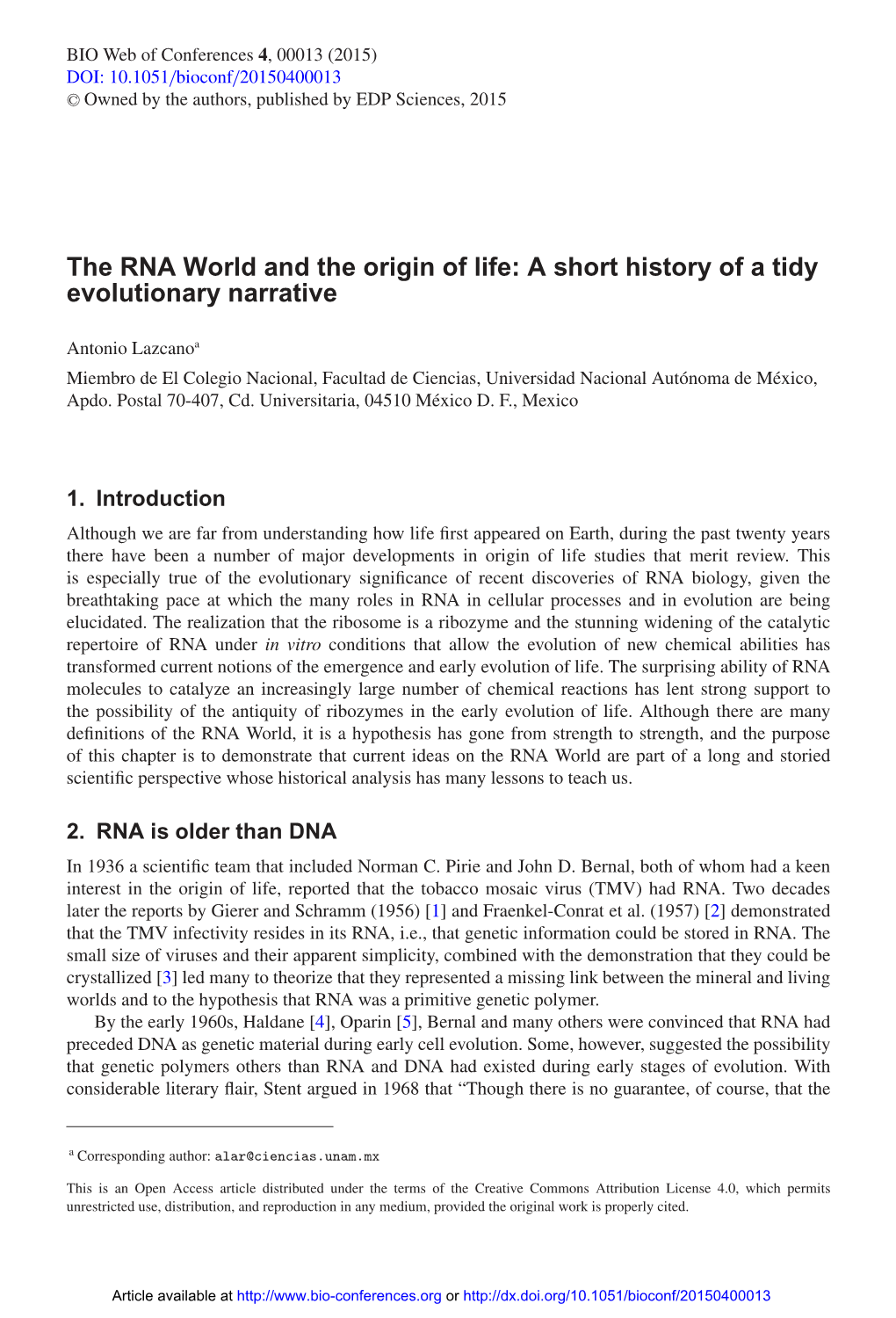 The RNA World and the Origin of Life: a Short History of a Tidy Evolutionary Narrative