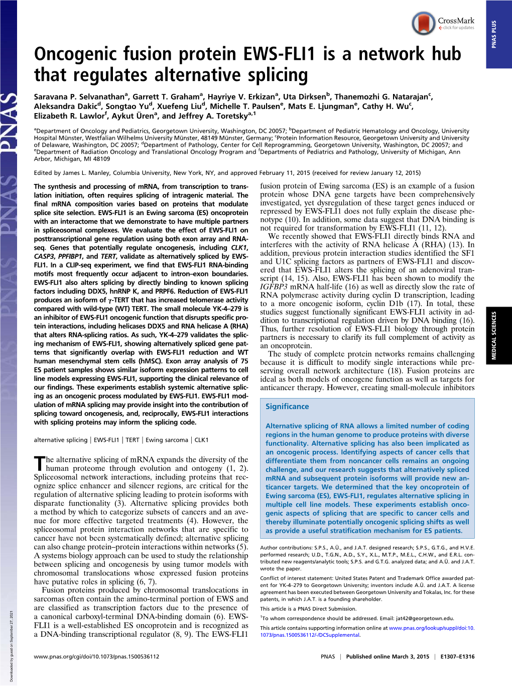 Oncogenic Fusion Protein EWS-FLI1 Is a Network Hub That Regulates