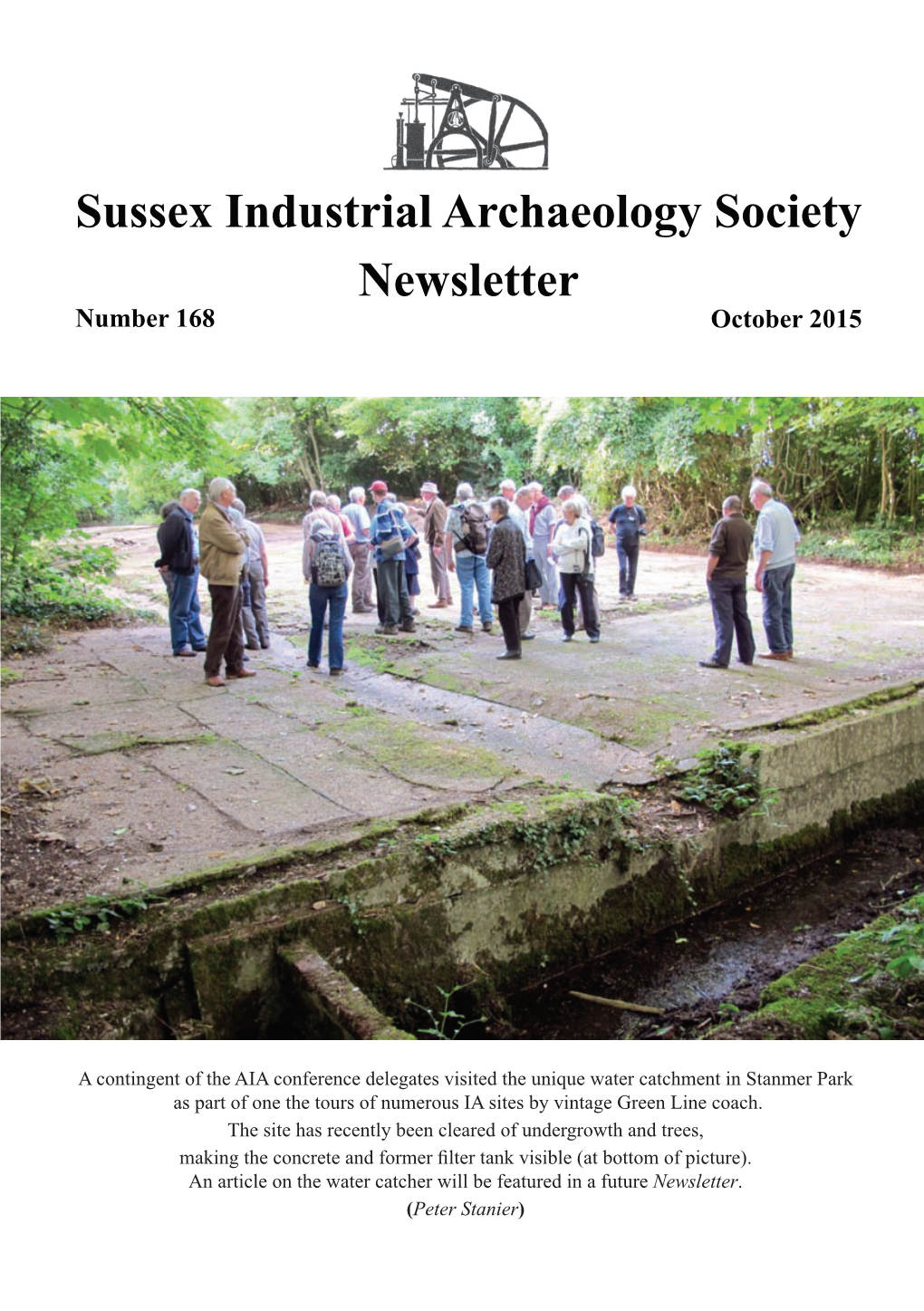 Sussex Industrial Archaeology Society Newsletter Number 168 October 2015