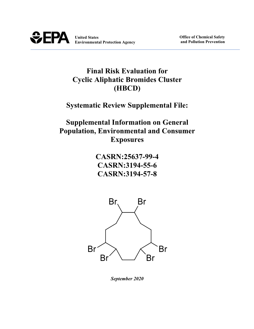 Supplemental Information on General Population, Environmental and Consumer Exposures