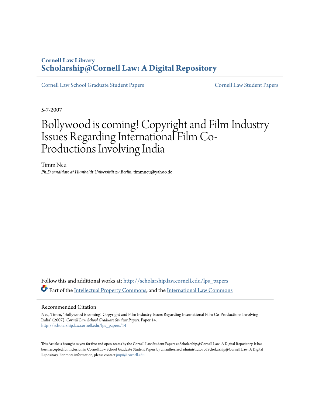 Bollywood Is Coming! Copyright and Film Industry Issues Regarding International Film Co-Productions Involving India