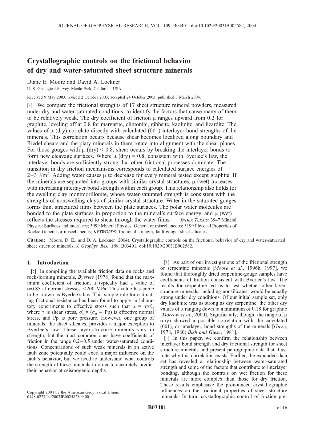 Crystallographic Controls on the Frictional Behavior of Dry and Water-Saturated Sheet Structure Minerals Diane E