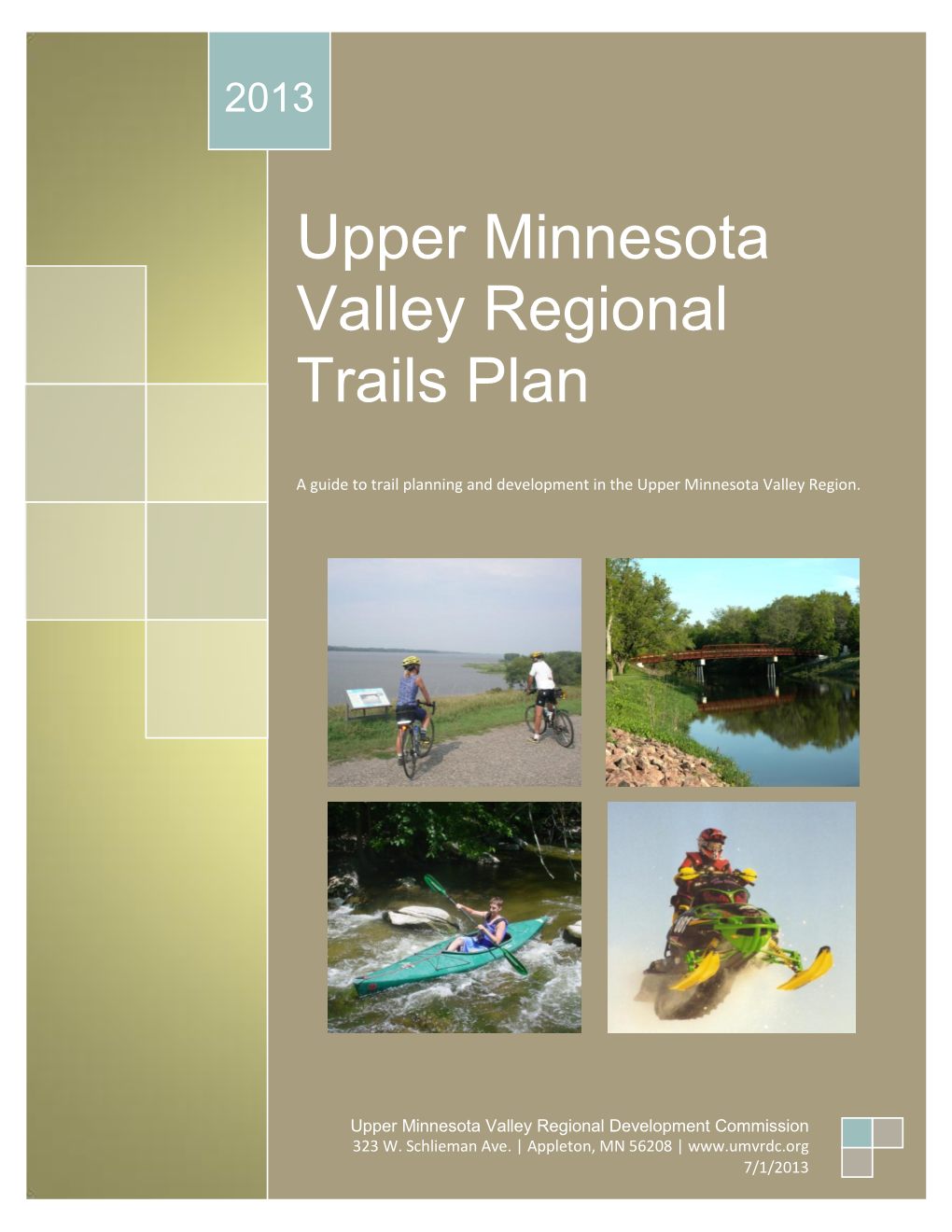 Upper Minnesota Valley Regional Trails Plan