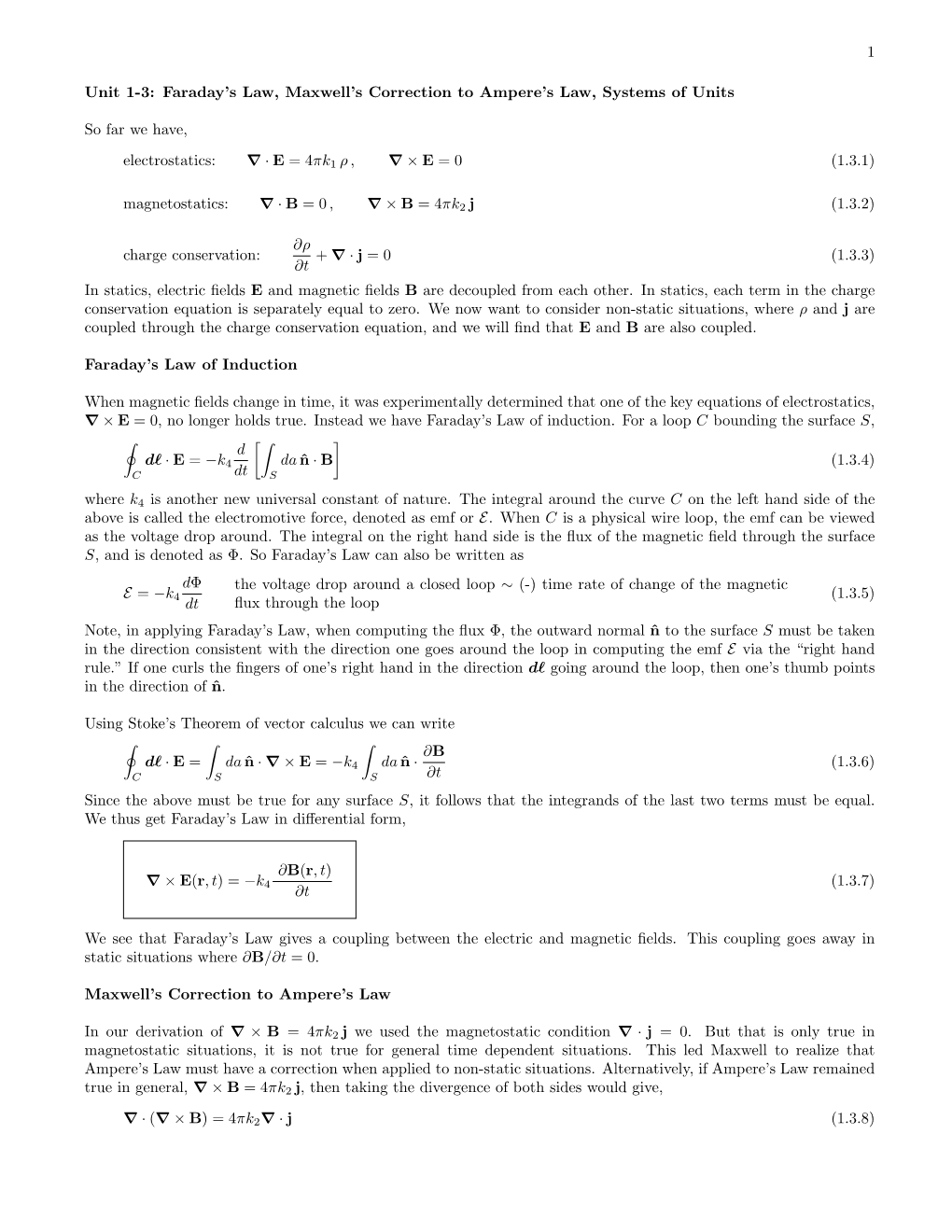 1 Unit 1-3: Faraday's Law, Maxwell's Correction to Ampere's Law