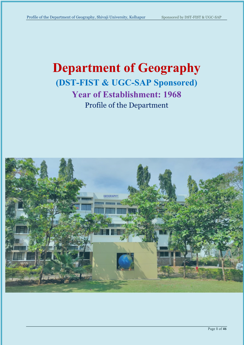 Profile of the Department of Geography, Shivaji University, Kolhapur Sponsored by DST-FIST & UGC-SAP