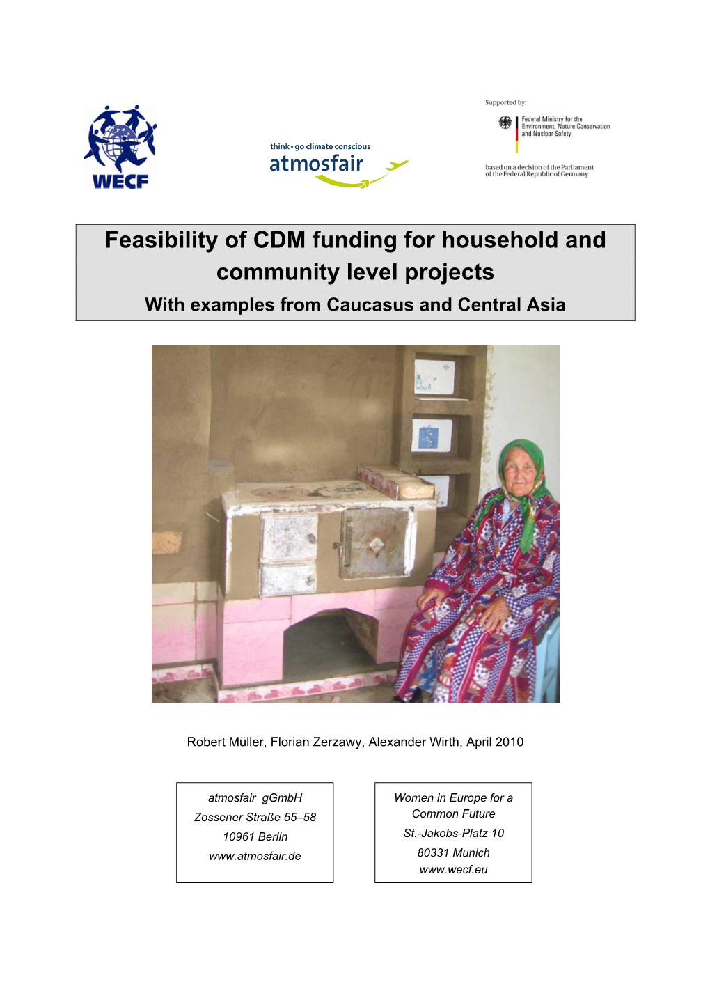 Feasibility of CDM Funding for Household and Community Level Projects with Examples from Caucasus and Central Asia