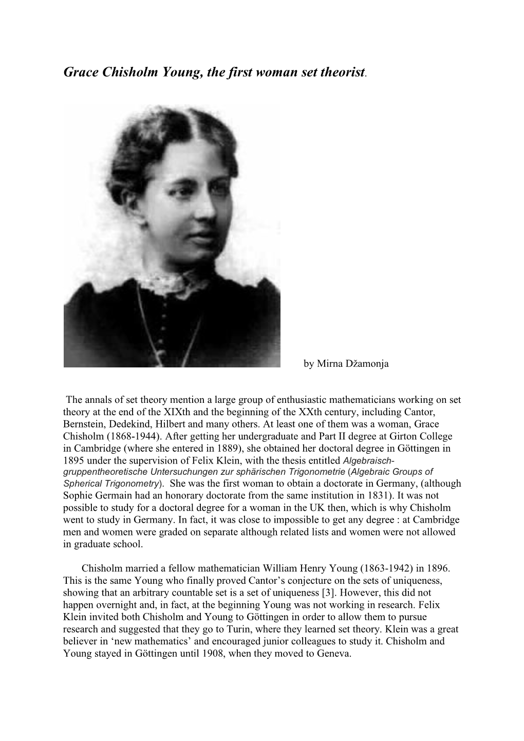 Grace Chisholm Young, the First Woman Set Theorist