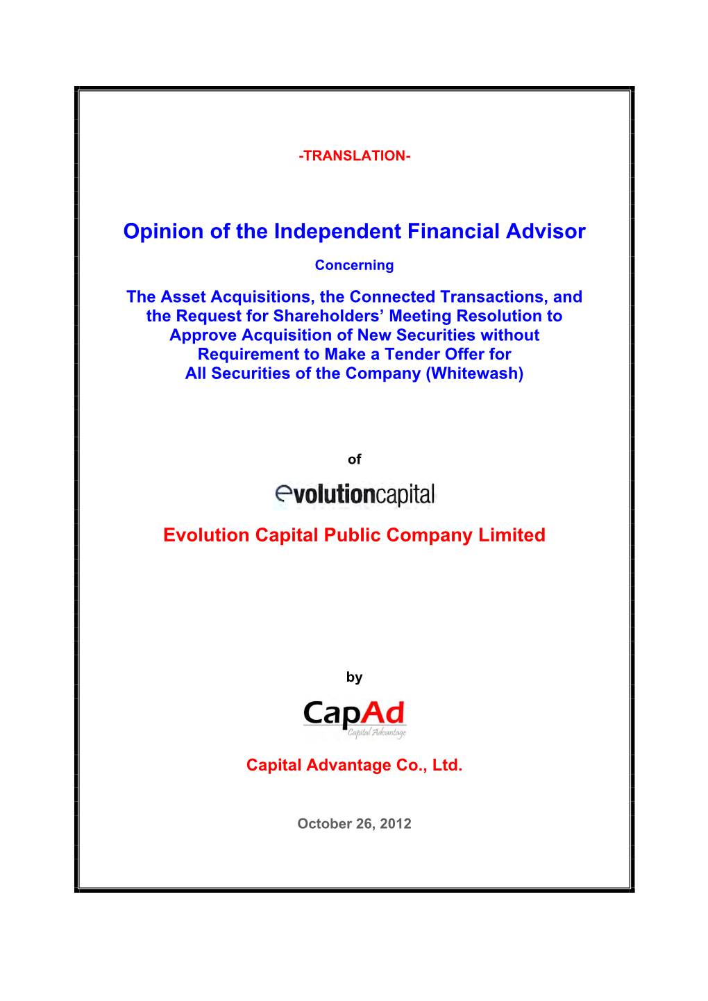 Opinion of the Independent Financial Advisor