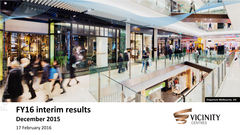 FY16 Interim Results for Personal Use Only