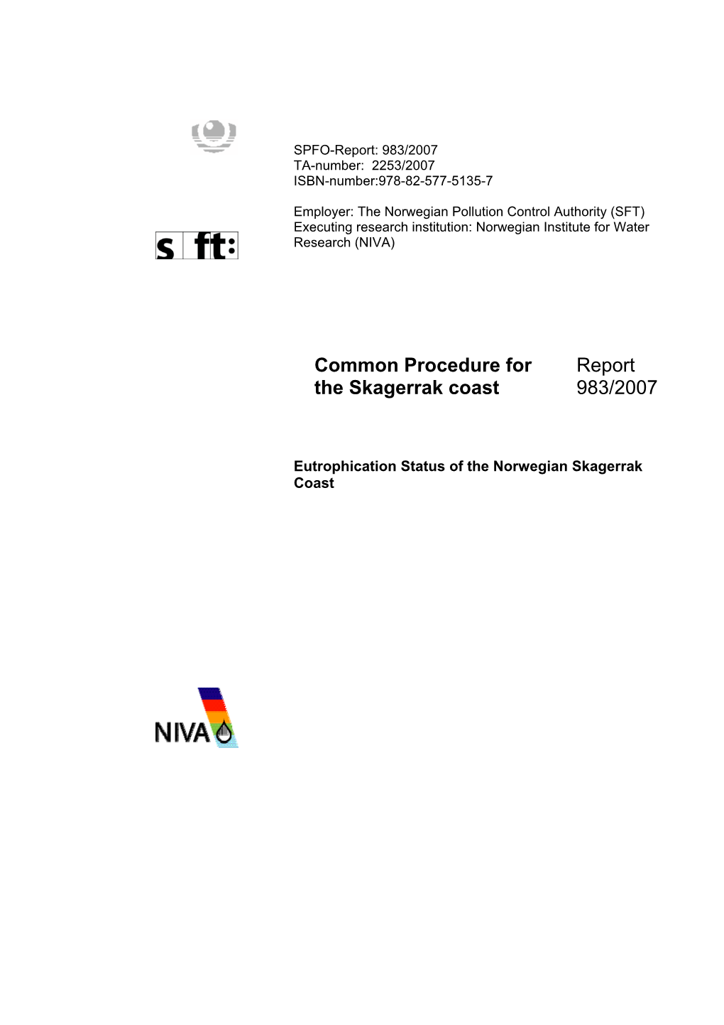 Common Procedure for the Skagerrak Coast Report 983/2007