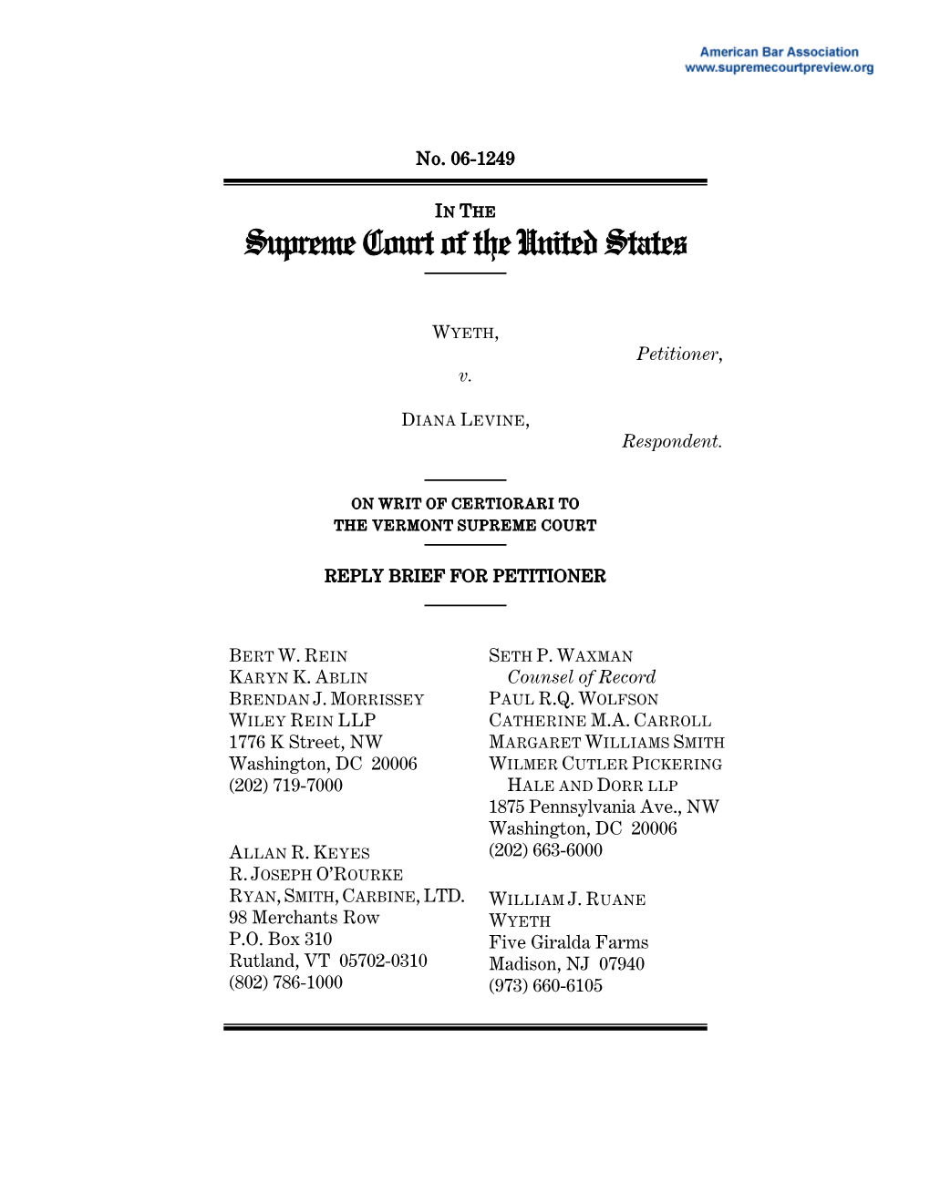 Reply Brief of Petitioner for Wyeth V. Levine, 06-1249