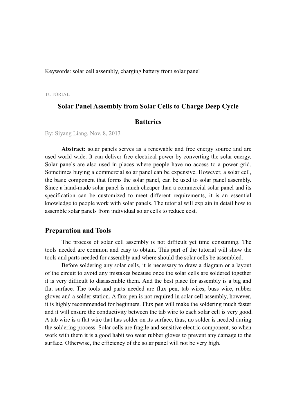 Keywords: Solar Cell Assembly, Charging Battery from Solar Panel