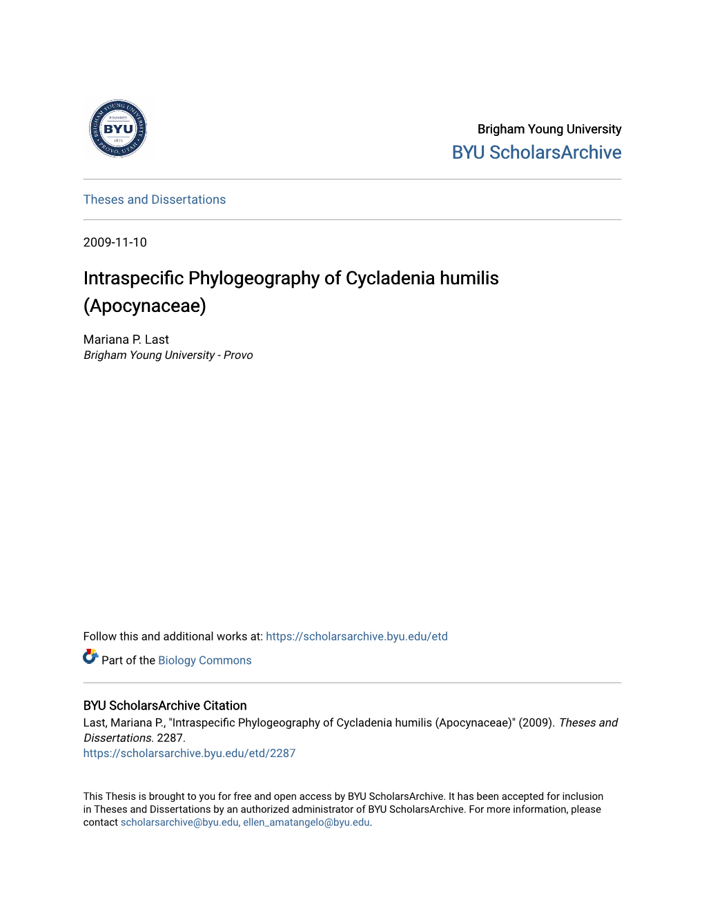 Intraspecific Phylogeography of Cycladenia Humilis (Apocynaceae)