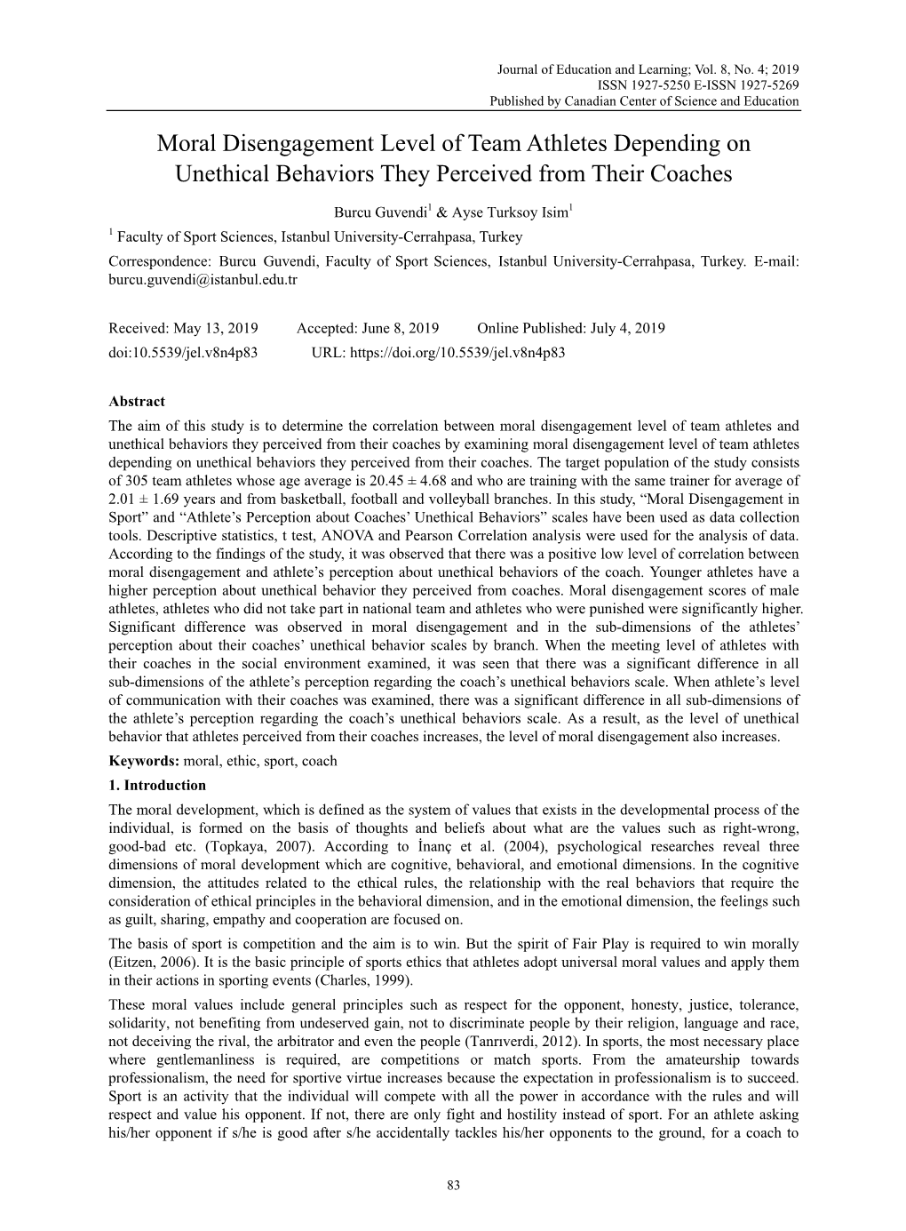 Moral Disengagement Level of Team Athletes Depending on Unethical Behaviors They Perceived from Their Coaches