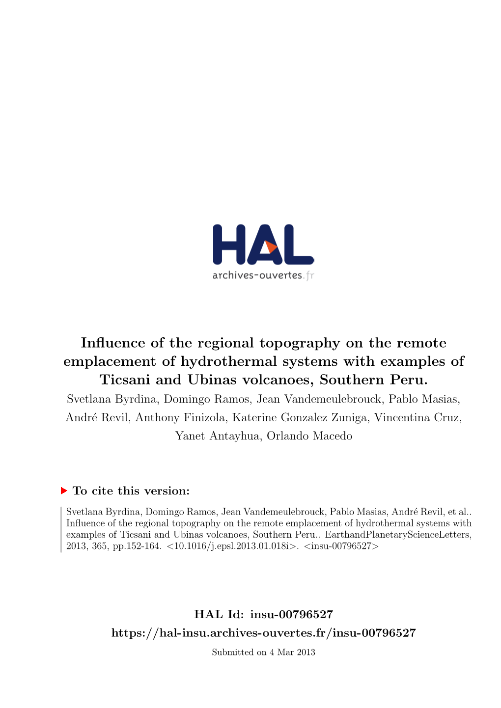 Influence of the Regional Topography on the Remote Emplacement of Hydrothermal Systems with Examples of Ticsani and Ubinas Volca