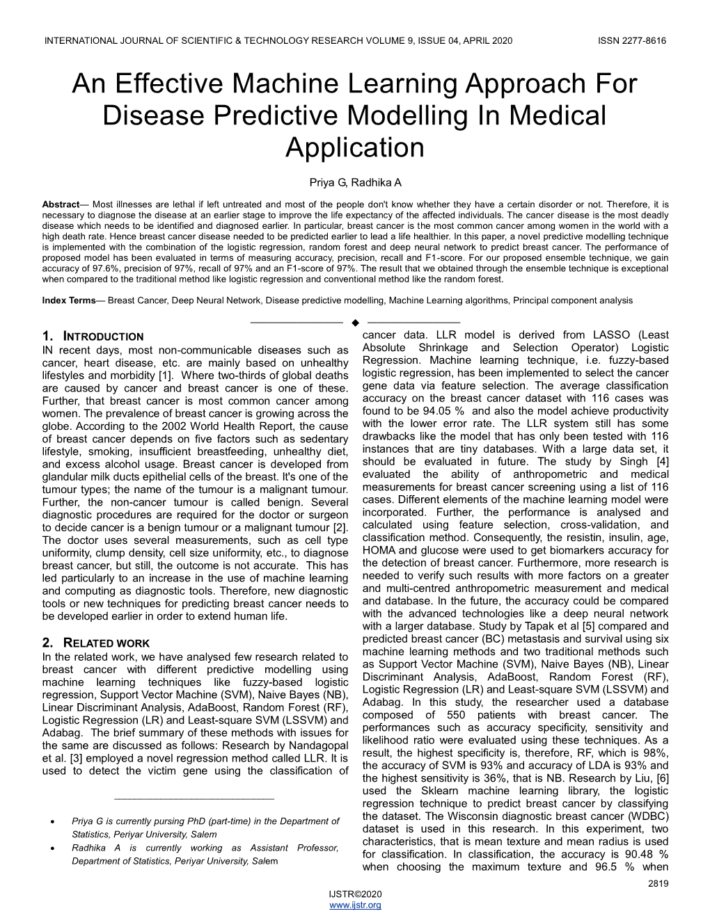 An Effective Machine Learning Approach for Disease Predictive Modelling in Medical Application