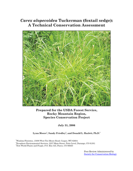 Carex Alopecoidea Tuckerman (Foxtail Sedge): a Technical Conservation Assessment