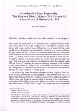 Creation of a Royal Personality. the Yadgar-E Silver Jubilee of Mir Osman Ali Khan, Nizam of Hyderabad, 1936