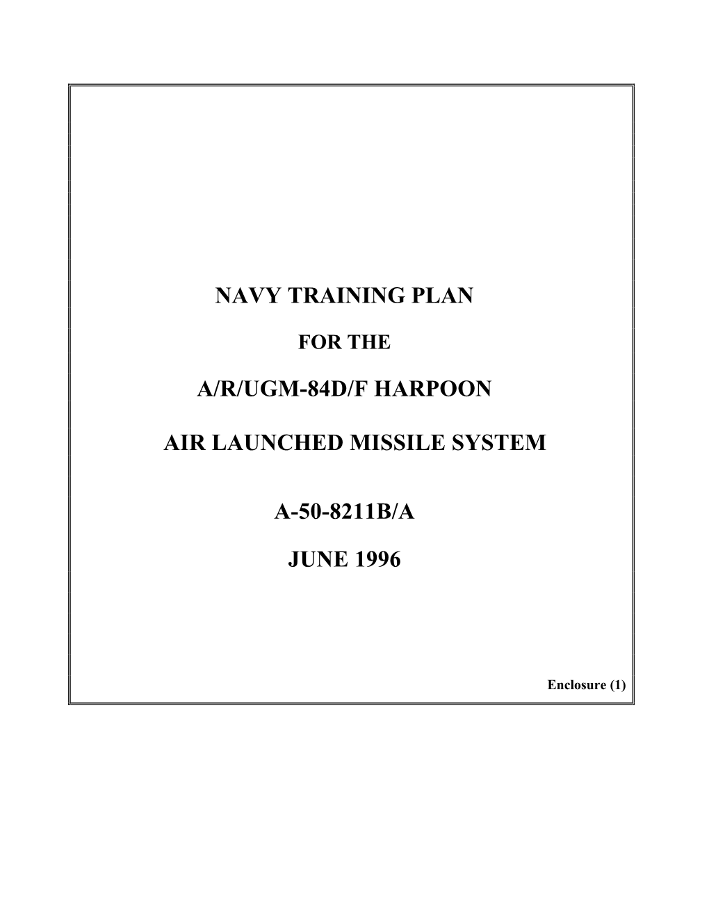 Navy Training Plan for the A/R/Ugm-84D/F Harpoon Air Launched