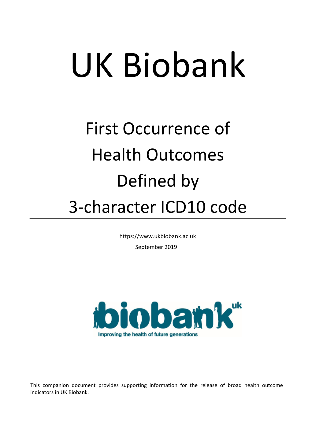 First Occurrence of Health Outcomes Defined by 3-Character ICD10 Code