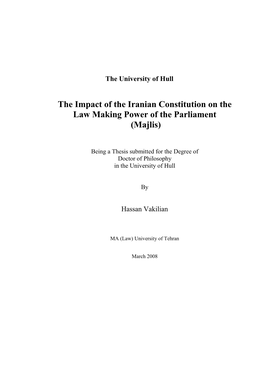 The Impact of the Iranian Constitution on the Law Making Power of the Parliament (Majlis)