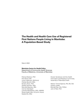 The Health and Health Care Use of Registered First Nations People Living in Manitoba: a Population-Based Study