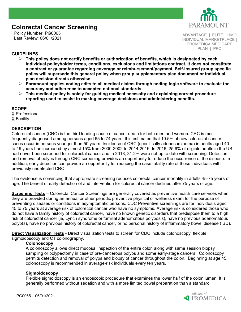 Colorectal Cancer Screening Policy Number: PG0065 ADVANTAGE | ELITE | HMO Last Review: 06/01/2021