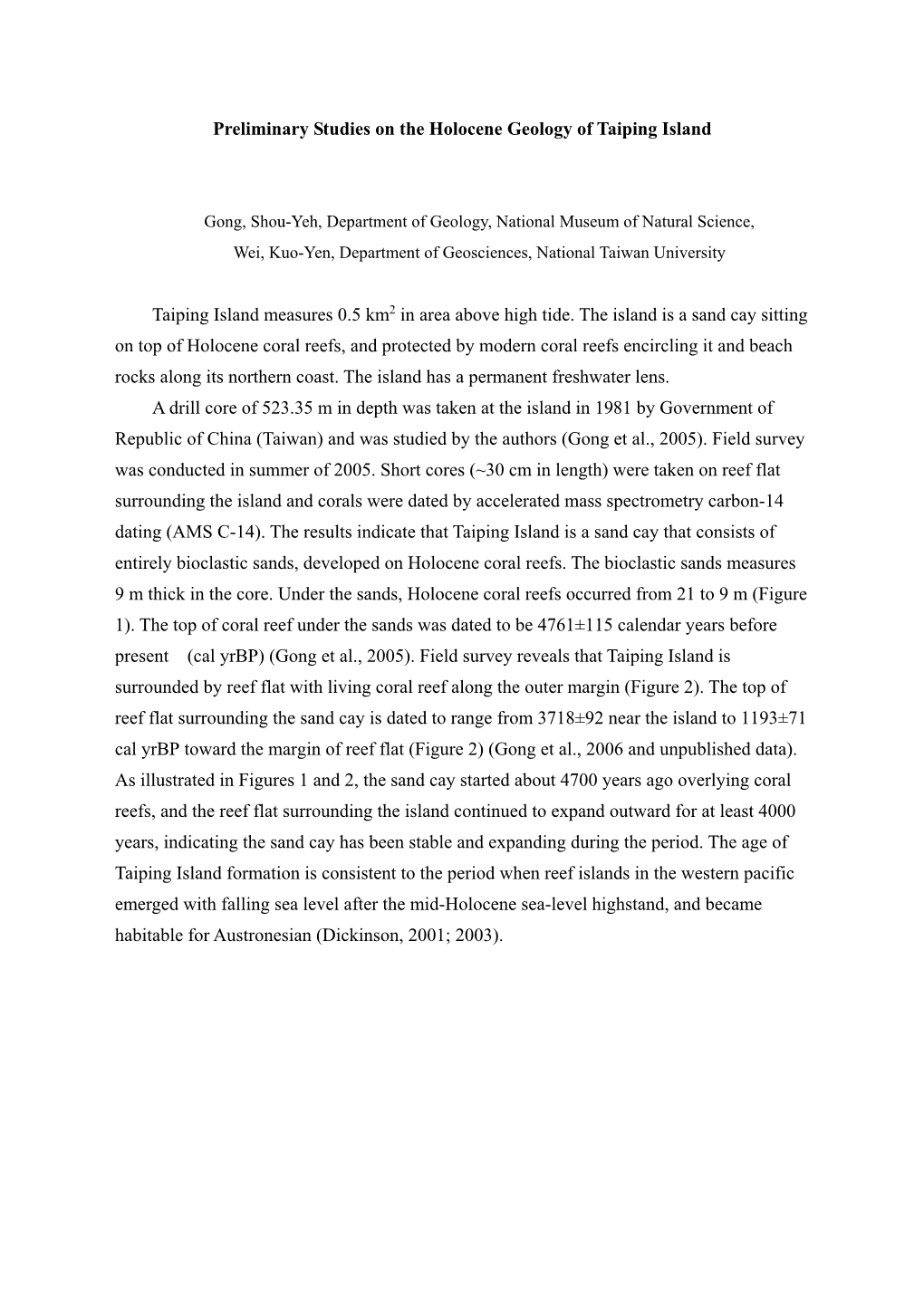 Preliminary Studies on the Holocene Geology of Taiping Island Taiping