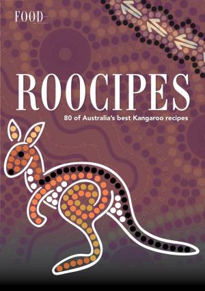 80 of Australia's Best Kangaroo Recipes