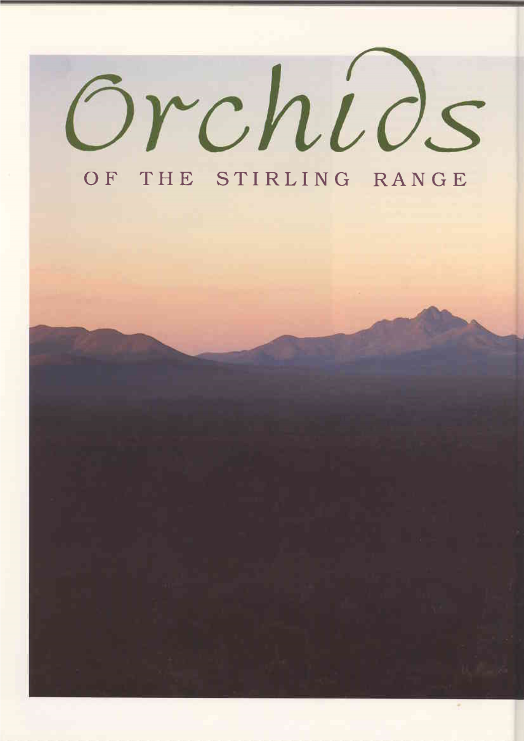 OF the STIRLING RANGE Nestled Between The