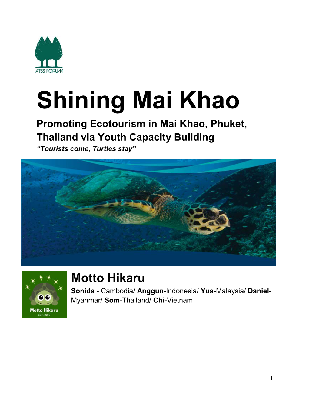 Shining Mai Khao Promoting Ecotourism in Mai Khao, Phuket, Thailand Via Youth Capacity Building “Tourists Come, Turtles Stay”